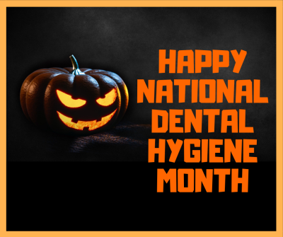 Dental Hygiene Month